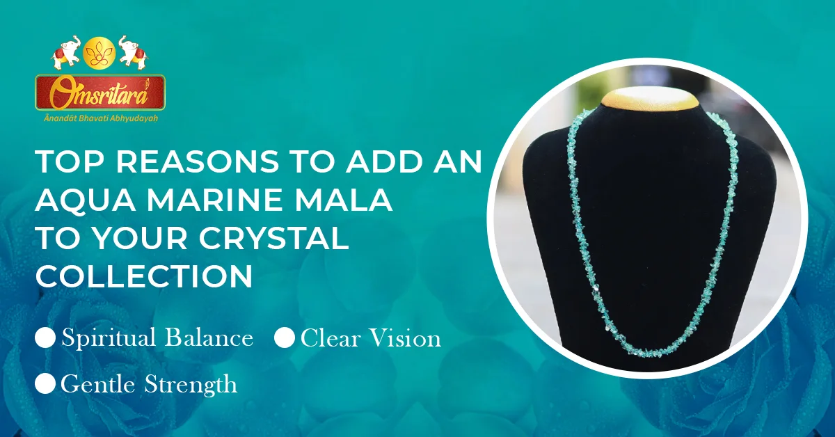Top Reasons to Add an Aquamarine Mala to Your Crystal Collection