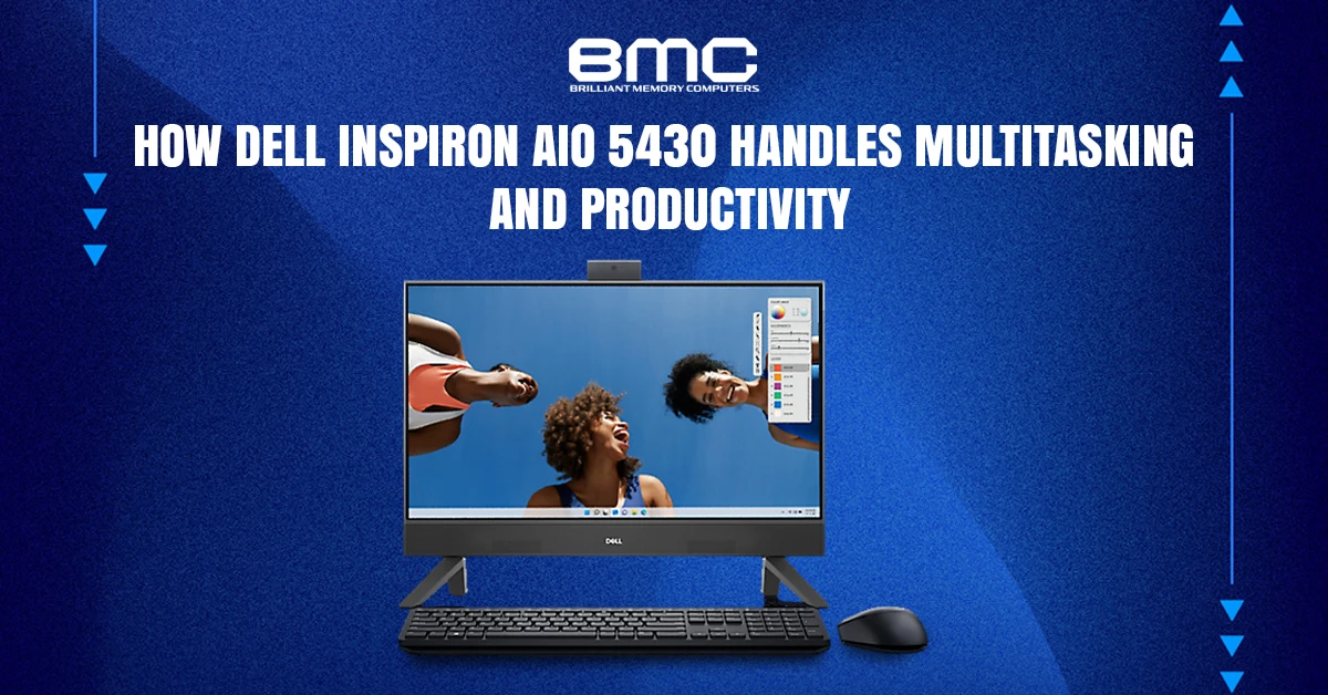How Dell Inspiron AIO 5430 Handles Multitasking and Productivity