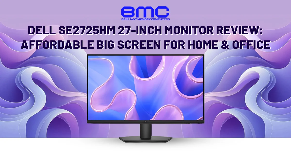 Dell SE2725HM 27-inch Monitor Review: Affordable Big Screen for Home & Office