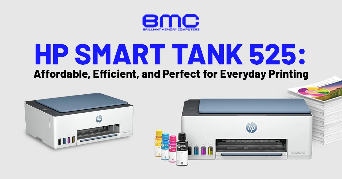 HP Smart Tank 525: Affordable, Efficient, and Perfect for Everyday Printing
